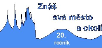 ZNÁŠ SVÉ MĚSTO JE OPĚT ZDE!!!