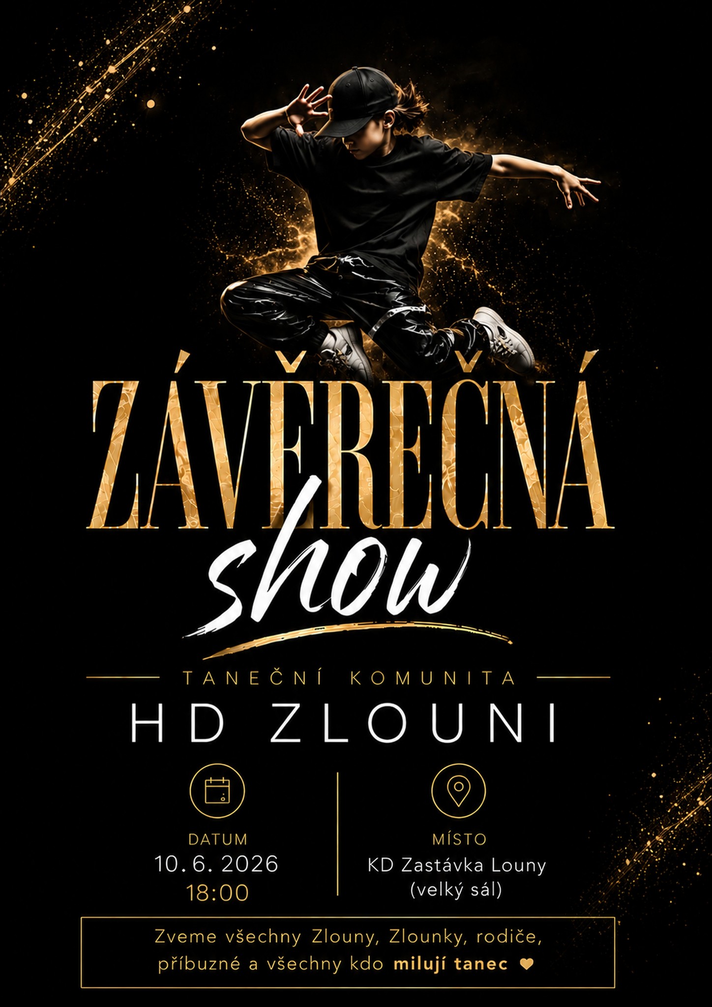 ZLOUNI MAJÍ FINÁLNÍ SHOW