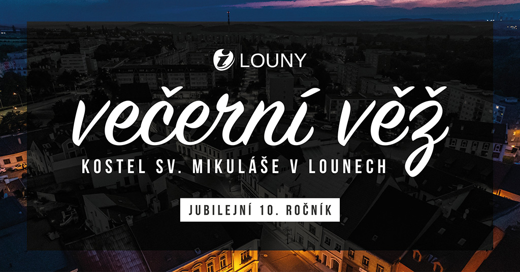 VEČERNÍ VĚŽ – 10. ROČNÍK