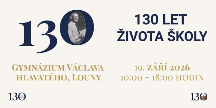 130 LET GYMNÁZIA VÁCLAVA HLAVATÉHO
